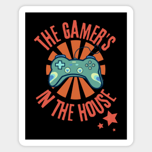 The Gamer's in the House - Funny Gamer Sticker